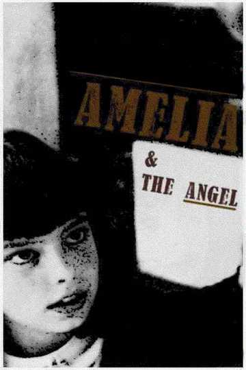 Amelia and the Angel Poster