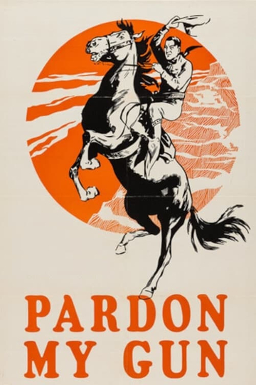 Pardon My Gun Poster