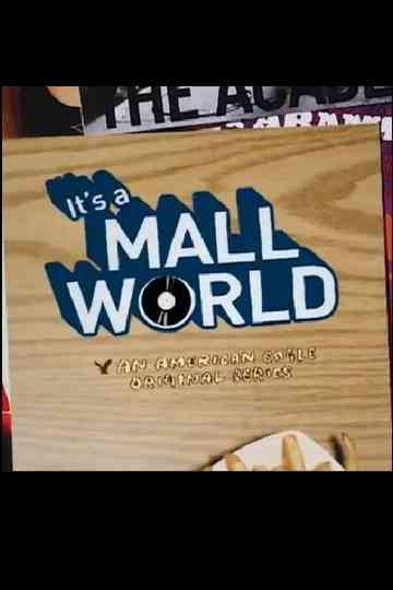 It's a Mall World Poster