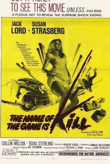 The Name of the Game Is Kill Poster