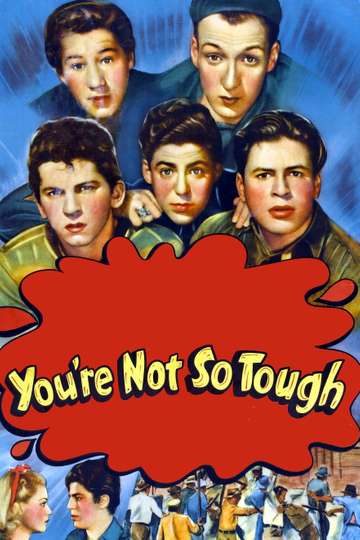 Youre Not So Tough Poster