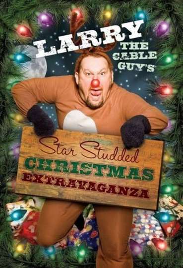 Larry the Cable Guys StarStudded Christmas Extravaganza