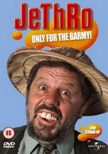 Jethro Only for the Barmy