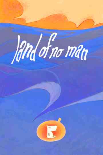 Land of No Man Poster