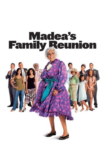 Madea's Family Reunion Poster