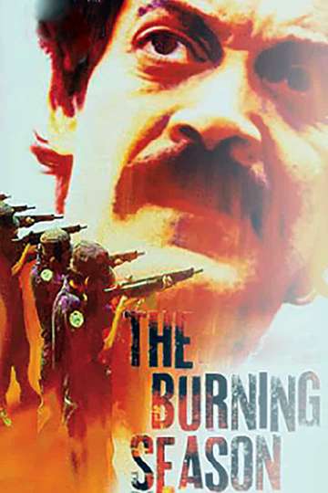 The Burning Season Poster