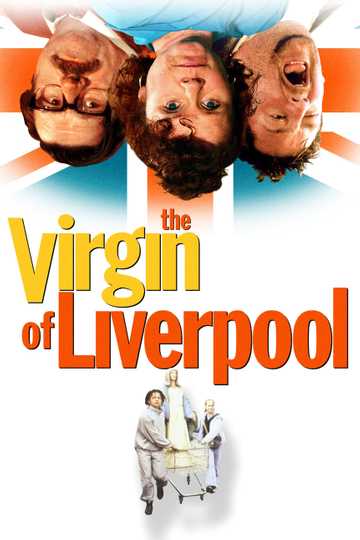 The Virgin of Liverpool Poster