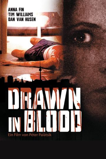 Drawn in Blood Poster