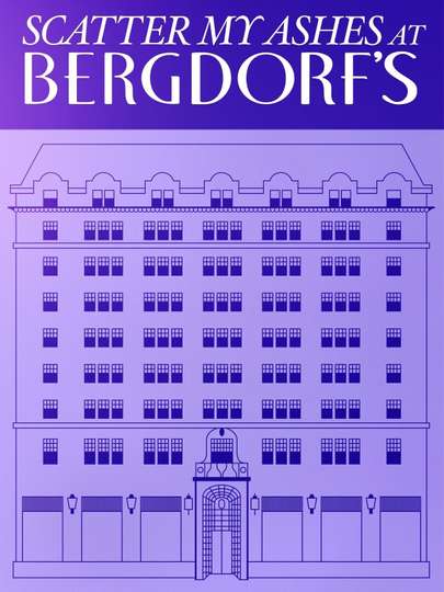 Scatter My Ashes at Bergdorfs Poster