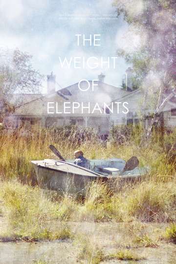 The Weight of Elephants Poster