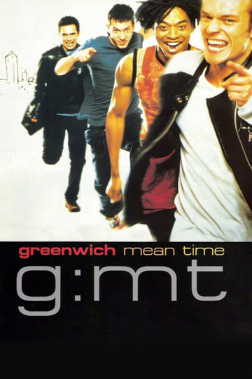 G:MT Greenwich Mean Time Poster