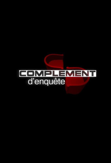 Complément d'enquête Poster