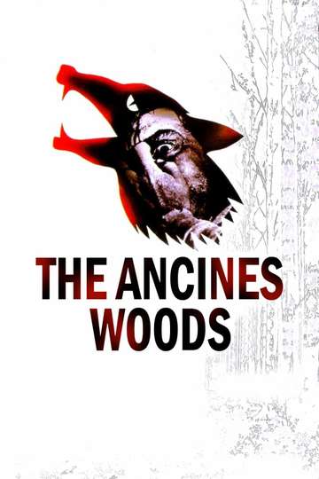 The Ancines Woods Poster