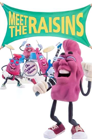 Meet the Raisins! Poster