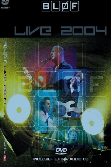 Blof Live 2004