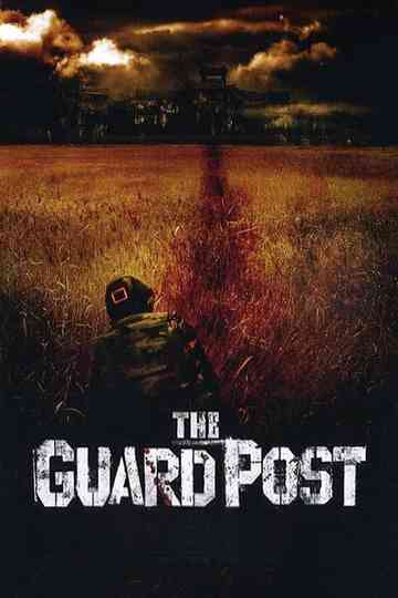 The Guard Post Poster