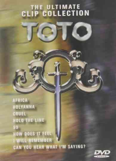 Toto The Ultimate Clip Collection Poster