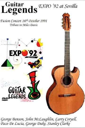 Guitar Legends EXPO 92 at Sevilla  The Fusion Night