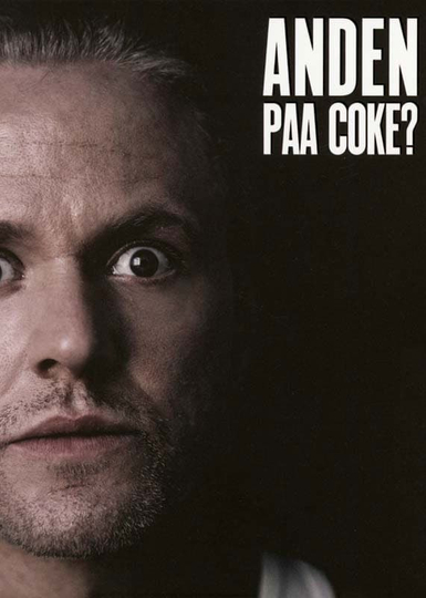 Anders Matthesen: Anden Paa Coke?