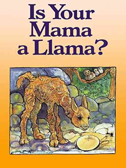 Is Your Mama a Llama