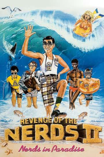 Revenge of the Nerds II Nerds in Paradise Poster
