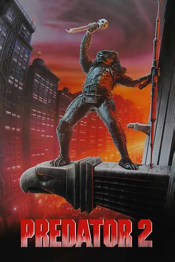 Predator 2 (1990) Stream and Watch Online | Moviefone