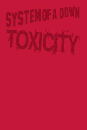 System of a Down  Toxicity DVD