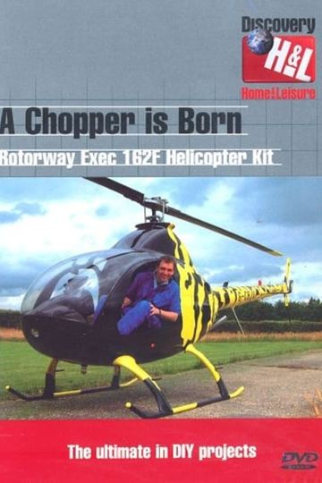 A Chopper Is Born: Rotorway Exec 162F