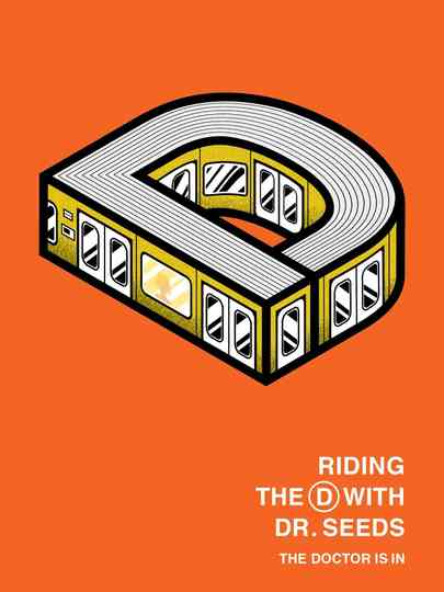 Riding the D with Dr. Seeds
