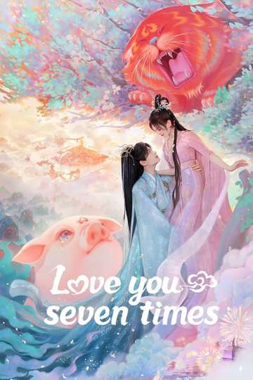Love You Seven Times Poster