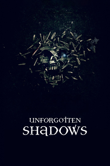 Unforgotten Shadows Poster