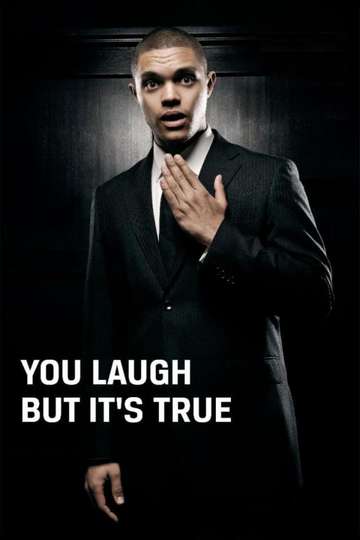 Trevor Noah You Laugh But Its True Poster