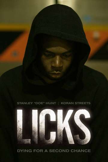 Licks Cast and Crew | Moviefone