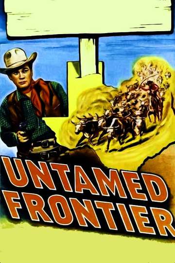 Untamed Frontier Poster