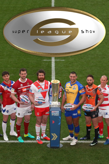 Super League Show Poster