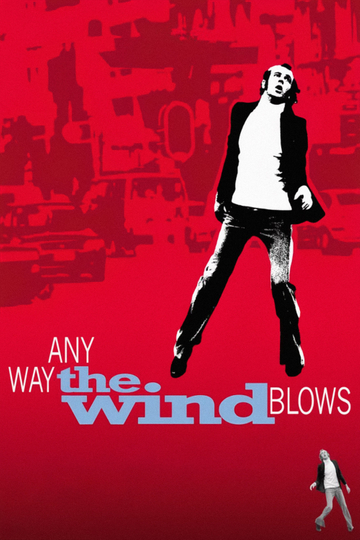 Any Way the Wind Blows Poster