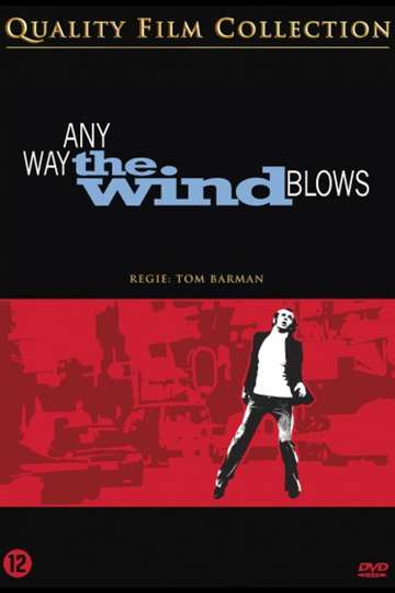 Any Way the Wind Blows Poster