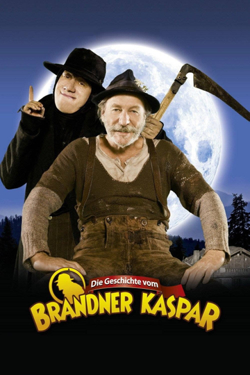 Die Geschichte vom Brandner Kaspar Poster