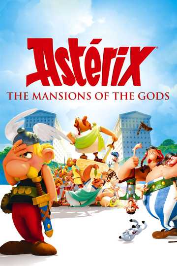 Asterix: The Mansions of the Gods Poster