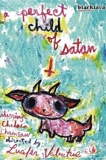 A Perfect Child of Satan Poster