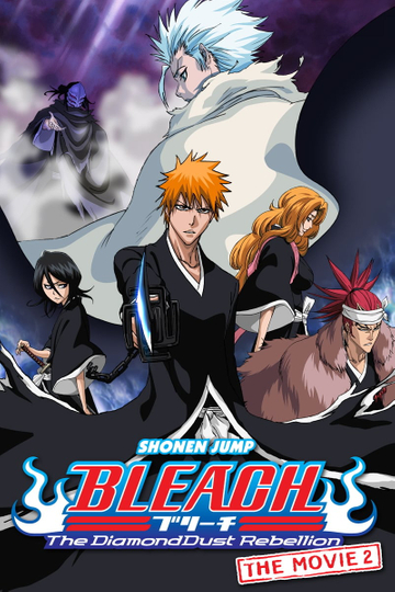 Bleach the Movie: The DiamondDust Rebellion Poster