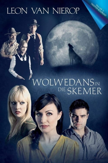 Wolwedans In Die Skemer Poster