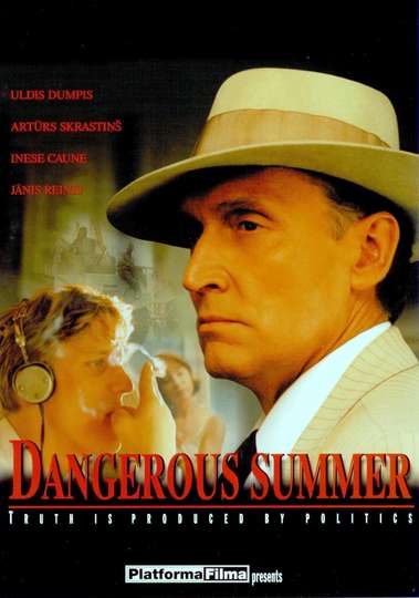 Dangerous Summer Poster