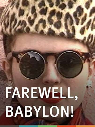 Farewell Babylon Poster