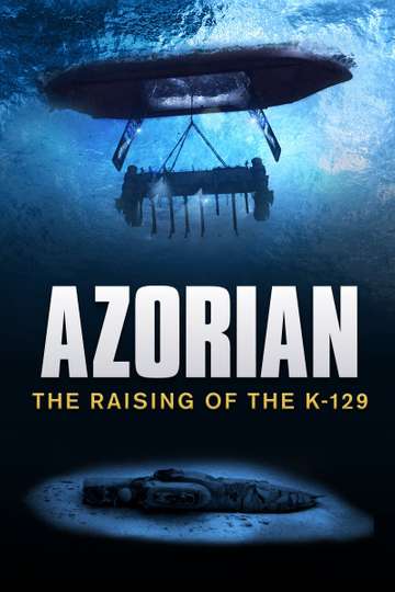 Azorian The Raising of the K129 Poster