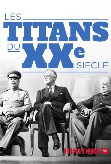 Titans of the 20th Century