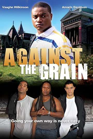 Against the Grain Poster