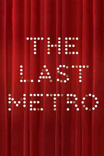 The Last Metro Poster