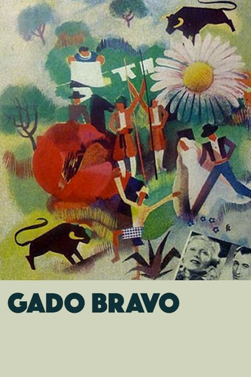 Gado Bravo Poster