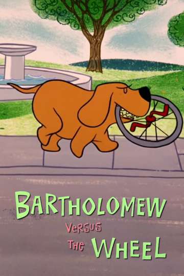 Bartholomew Versus the Wheel Poster